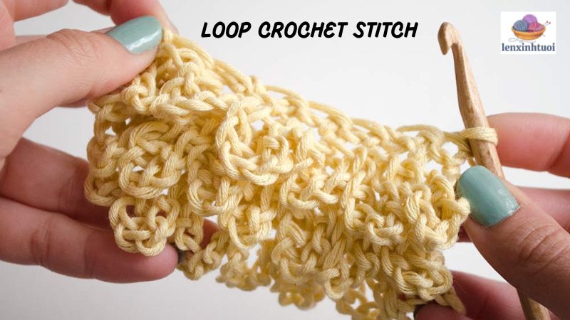 Loop Crochet Stitch