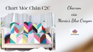 Chart Móc Chăn C2C - Chevron của Maria’s Blue Crayon