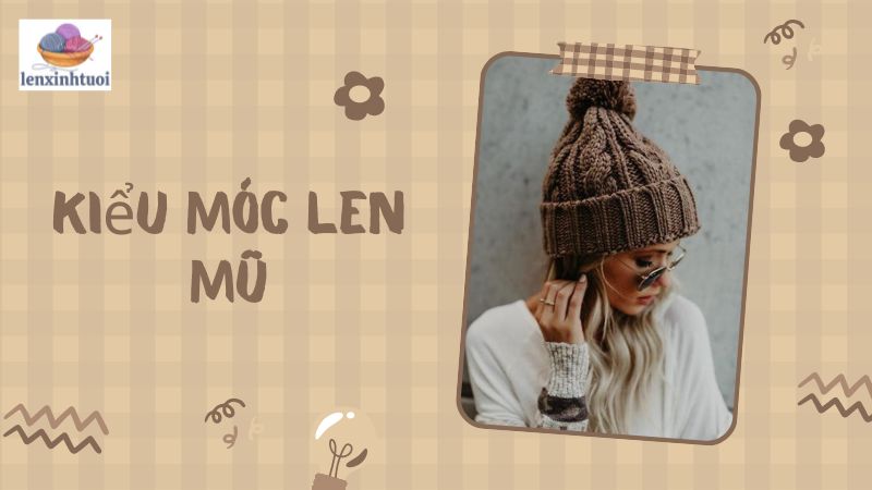 Kiểu Móc Len Mũ