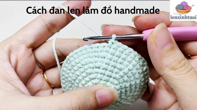 Cách đan len làm đồ handmade